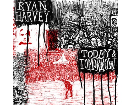 Ryan Harvey - Today & Tomorrow