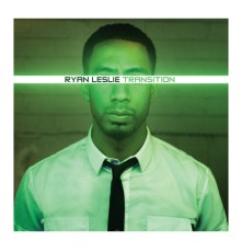 Ryan Leslie - Transition