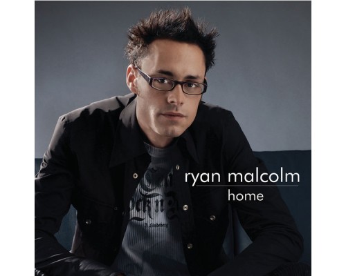 Ryan Malcolm - Home