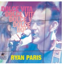 Ryan Paris - Dolce Vita