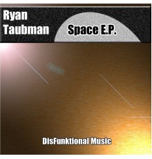 Ryan Taubman - Space EP