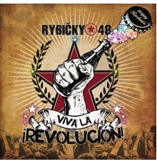 Rybičky 48 - Viva la Revolución