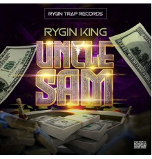 Rygin King - Uncle Sam