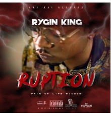 Rygin King - Ruption