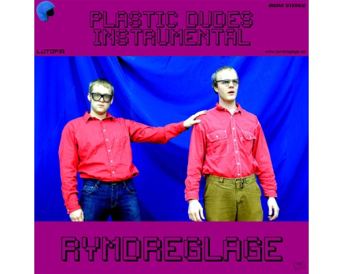 Rymdreglage - Plastic Dudes Instrumental (Instrumental)