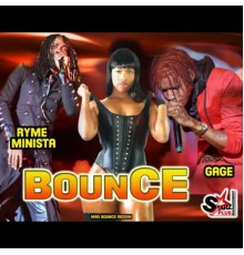 Ryme Minista & Starzplus - Bounce