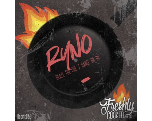 Ryno - Blaze the Fire