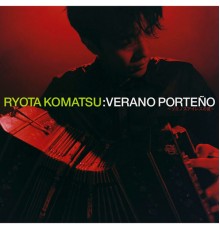 Ryota Komatsu - Verano Porteno