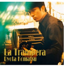 Ryota Komatsu - La Trampera