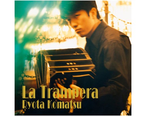 Ryota Komatsu - La Trampera