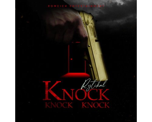 Rytikal - Knock Knock Knock