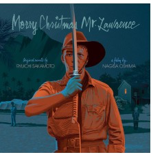 Ryuichi Sakamoto - Merry Christmas, Mr. Lawrence