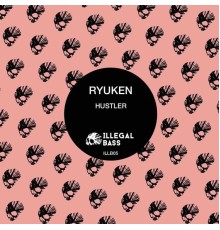 Ryuken - Hustler