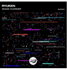 Ryuken - Snake Charmer