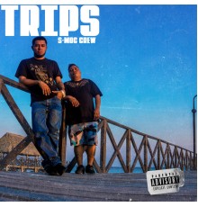 S-Moc Crew - Trips