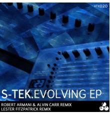 S-tek - Evolving EP