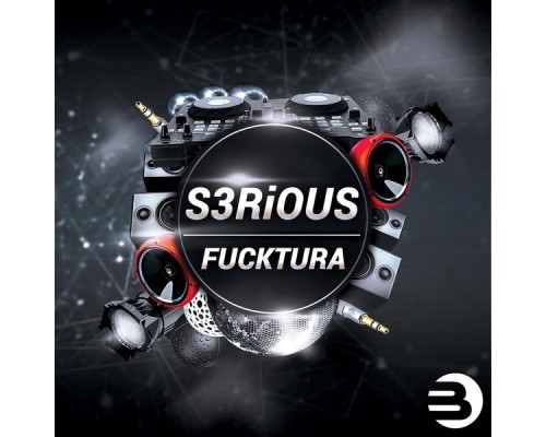 S3rious - Fucktura