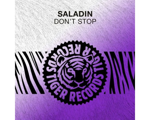 SALADIN - Don't Stop