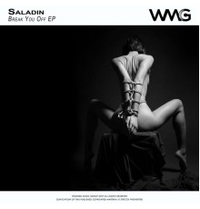 SALADIN - Break You Off EP