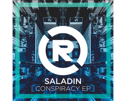 SALADIN - Conspiracy Ep (Original Mix)