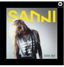 SANNI - Sotke mut