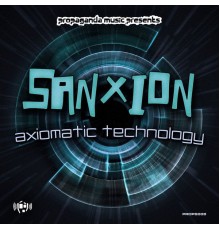 SANXION - Axiomatic Technology EP