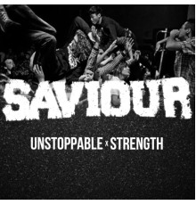 SAVIOUR - Strength