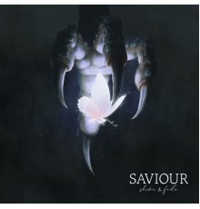 SAVIOUR - Shine & Fade