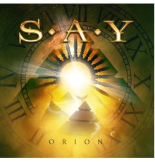 S.A.Y. - Orion