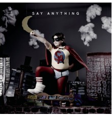 SAY ANYTHING - Say Anything