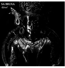 SA BRUXA - Ritual