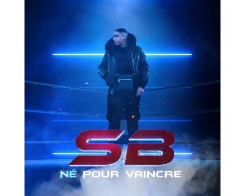 SB - Né Pour Vaincre