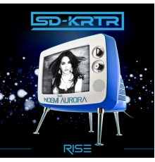 SD-KRTR - Rise