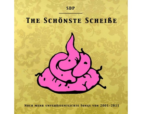 SDP - The Schönste Scheiße