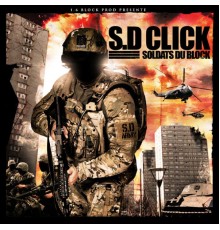 S.D Click - Soldats du block