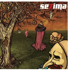 SE7IMA - A Seita