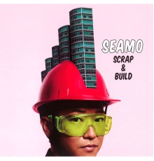 SEAMO - SCRAP & BUILD