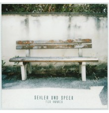 SEILER UND SPEER - Für immer