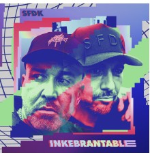 SFDK - Inkebrantable