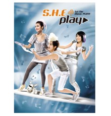 S.H.E - PLAY