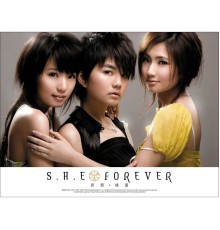 S.H.E - Forever 新歌 + 精選