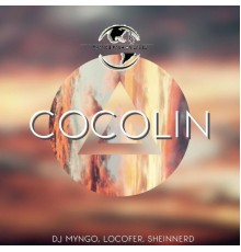 SHEINNERD, DJ MYNGO, LOCOFER - Cocolin