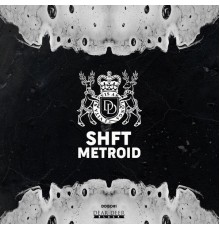 SHFT - Metroid