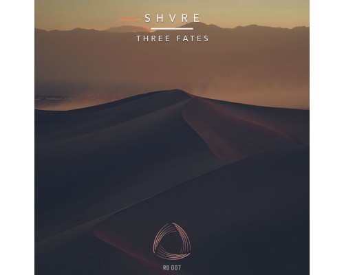 SHVRE - Three Fates