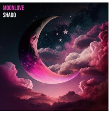 SHaDO - moonlove