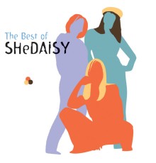 SHeDAISY - The Best Of SHeDAISY