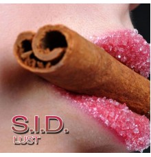 SID - Lust