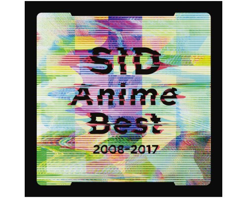 SID - SID Anime Best 2008-2017