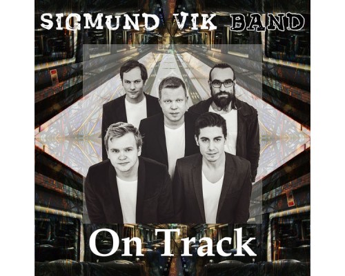 SIGMUND VIK BAND - On Track