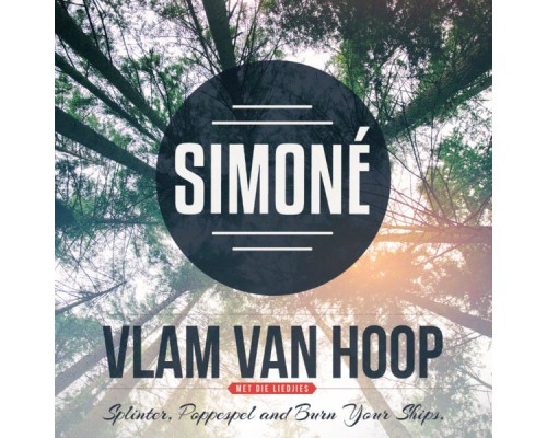 SIMONE - Vlam Van Hoop